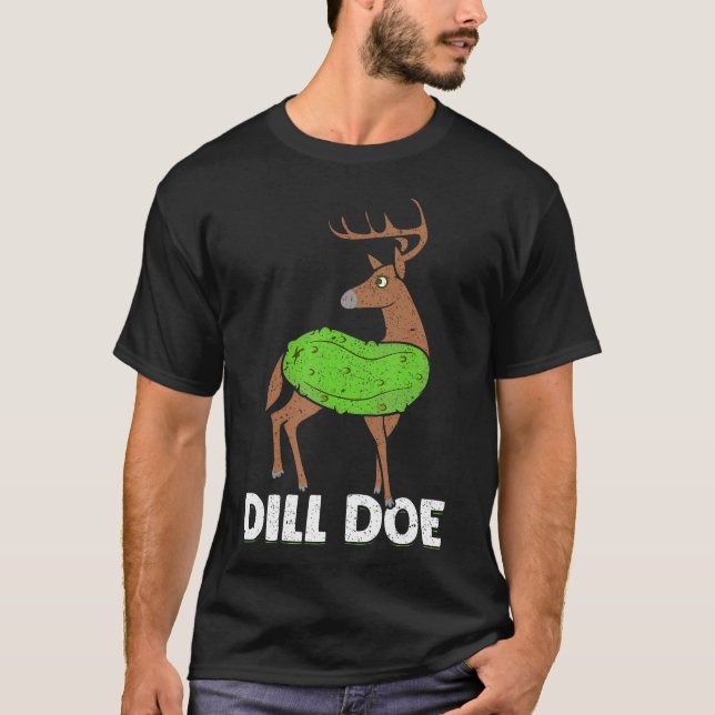 Dill Doe Funny Adult Humor Funny Nature Deer Redne T-Shirt (Front)