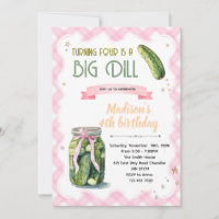 Dill Pickle Birthday girl Invitation