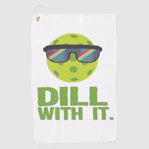 Dill With It Funny Pickleball Microfiber Towel