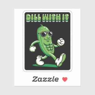 Dill With It Pickle Pun Sticker