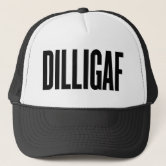 DILLIGAF' Snapback Cap