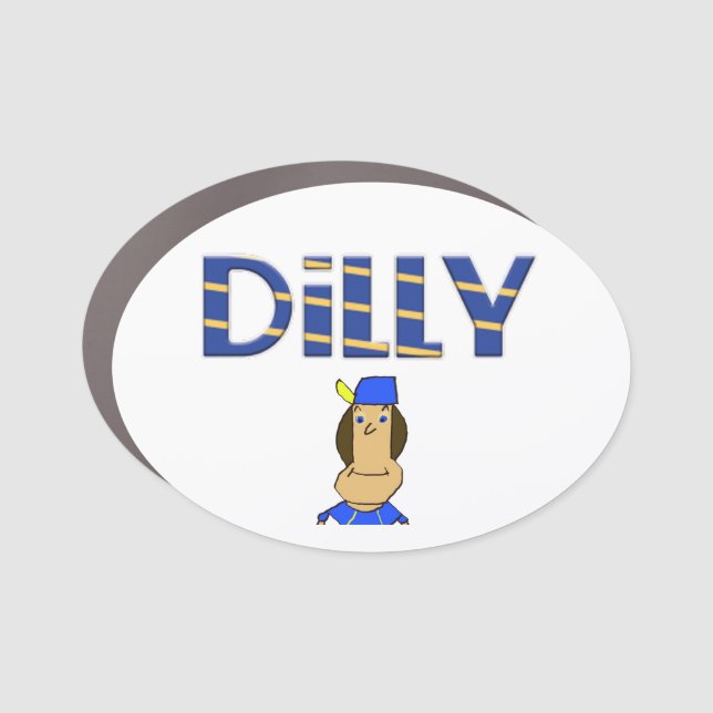 Dilly 3.5 x 2.5 Oval Car Magnet (Front)