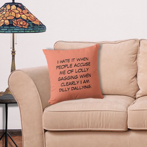 Dilly Dally Salmon Orange Throw Pillow