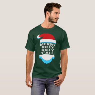Dilly Dilly Yall Santa Hat Christmas T-Shirt