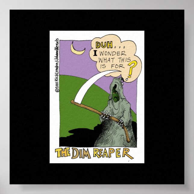 Dim Reaper Halloween Funny Cartoon Poster (Front)