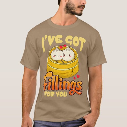 Dim Sum and the Way I Feel for You T_Shirt