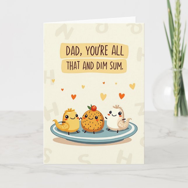 Dim Sum Dads Day Saying Card (Front)