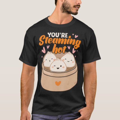 Dim Sum Steaming Hot Funny Pun Parody T_Shirt