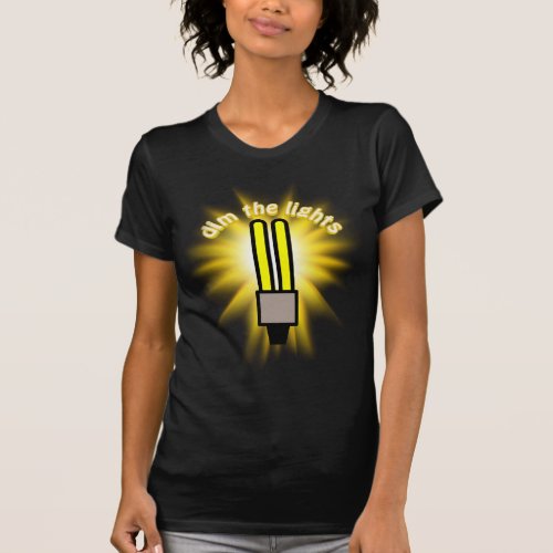 Dim The 2u Energy Saving Light T_Shirt