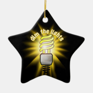 Dim The Energy Saving Light Ceramic Ornament