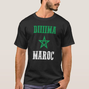 Dima Maroc Moroccan Pride Morocco Flag T-Shirt