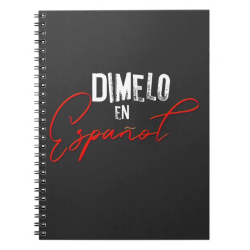 Dimelo En Espanol Spanish Bilingual Teacher and  Notebook