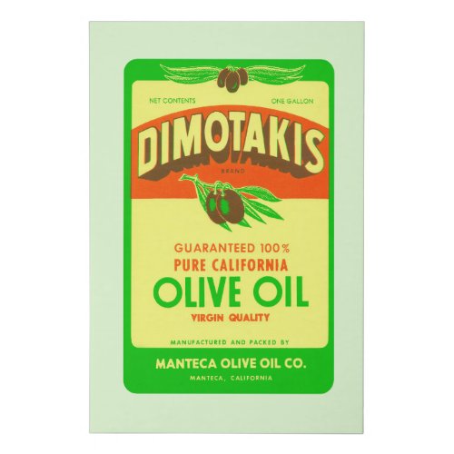 Dimotakis Family Olive Oil Co Manteca California Faux Canvas Print