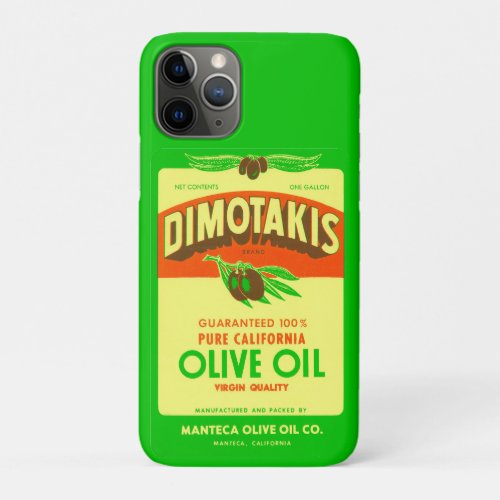 Dimotakis Family Olive Oil Co Manteca iPhone 11 Pro Case