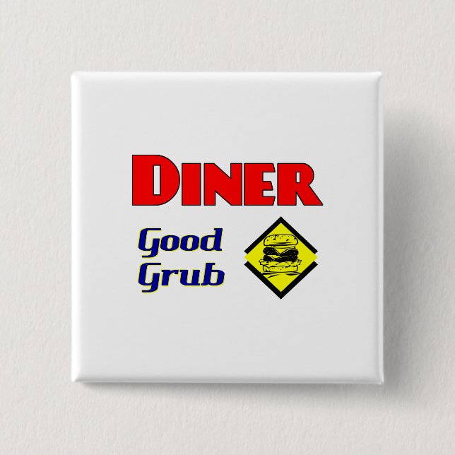 Diner Good Grub Hamburger Restaurant Art Pinback Button (Front)
