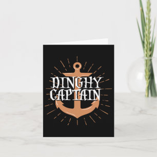 Dinghy Captain Funny Sailing Crew Boating Gift  Card