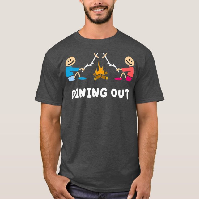 Dining out campfire cookout roasting hotdog T-Shirt (Front)