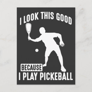 Dink ball Game Look Good Pickleball Player Postcard