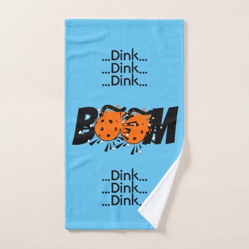 Dink Dink Boom Pickleball Dinking Orange Bombs Hand Towel