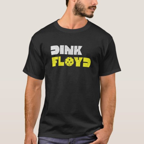 Dink Floyd Vintage Pickleball S For Men T_Shirt