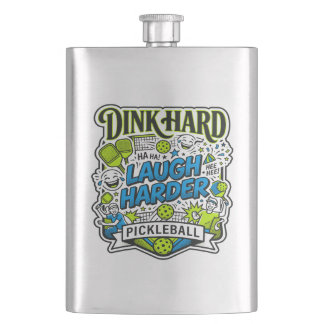 Dink Hard Laugh Harder Pickleball Typography Flask