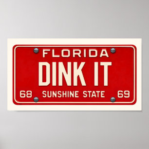 Dink It Pickleball Fan Art Retro FL License Plate Poster