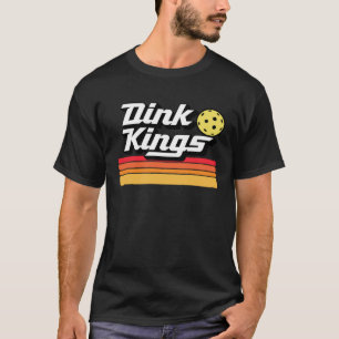 Dink Kings Cute Pickleball Team 80s Pickle Ball R T-Shirt