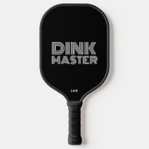 Dink Master Funny  Pickleball 