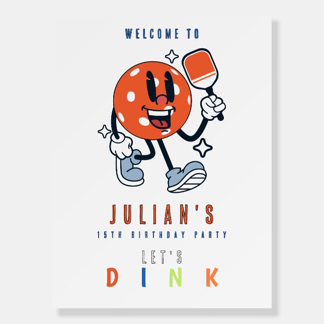 Dink Pickleball Party Cartoon Mascot Welcome Sign (Front)