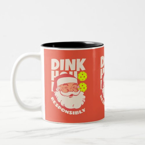 Dink Responsibly HoHo Vintage Santa Pickleball Two_Tone Coffee Mug