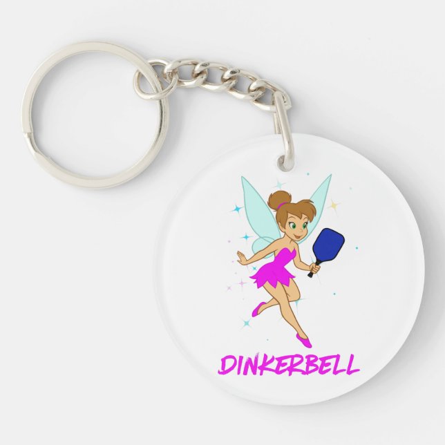 Dinkerbell Pickleball - Funny Pickleball For Her Keychain (Front)