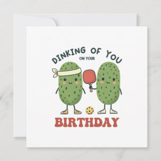 Dinking Of You On Your Birthday Card
