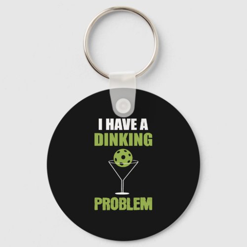 Dinking Problem Sports Enthusiast Gift Keychain