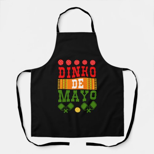 Dinko de Mayo Funny Cinco de Mayo Funny Pickleball Apron