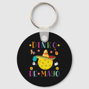 Dinko De Mayo Funny Cinco De Mayo Funny Pickleball Keychain