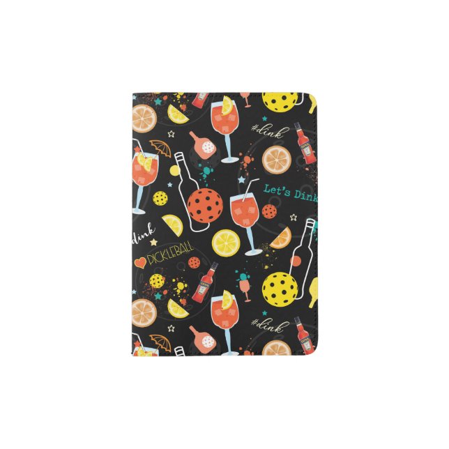 Dinks and 🍾🥂drinks - pickleball   passport holder (Front)