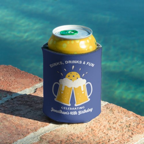 Dinks  Drinks Beer Mugs Toast Custom Pickleball Can Cooler