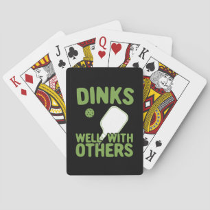 Dinks Well With Others Funny Pickleball Player Poker Cards