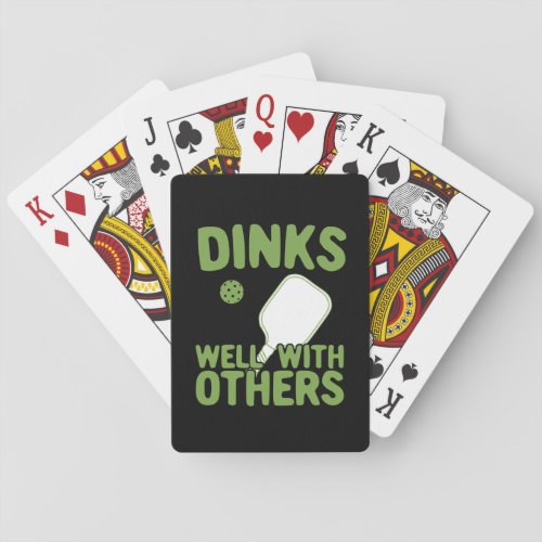 Dinks Well With Others Funny Pickleball Player Poker Cards