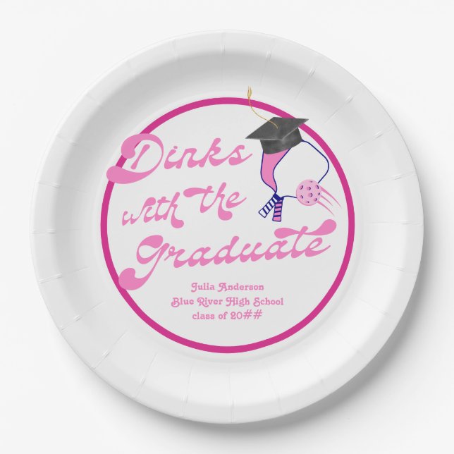 Dinks with the Graduate Pink Pickleball Graduation Paper Plates (Front)