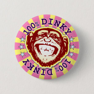 Dinky 100% Funny Funky Monkey Badge Button