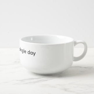Dinner Bowl - Choose joy every single day