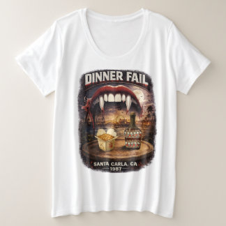 Dinner Fail Women's Plus Size T-Shirt