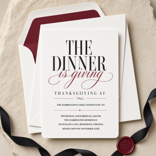 Dinner Is Giving Thanksgiving AF Party  Invitation