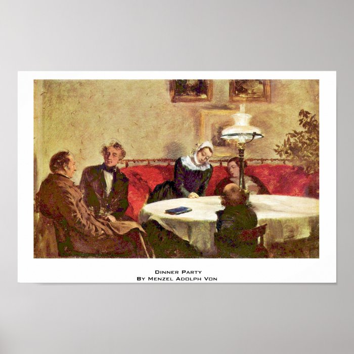 Dinner Party By Menzel Adolph Von Poster