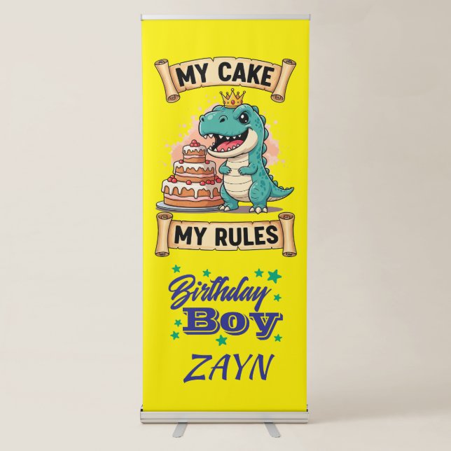 Dino Birthday King My Cake My Rules Retractable Banner (Front)