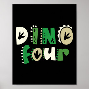 Dino Four Birthday Dinosaur 4th Birthday Matching  Poster
