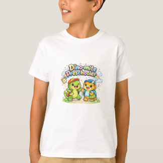 Dino-mite Preschooler T-Shirt