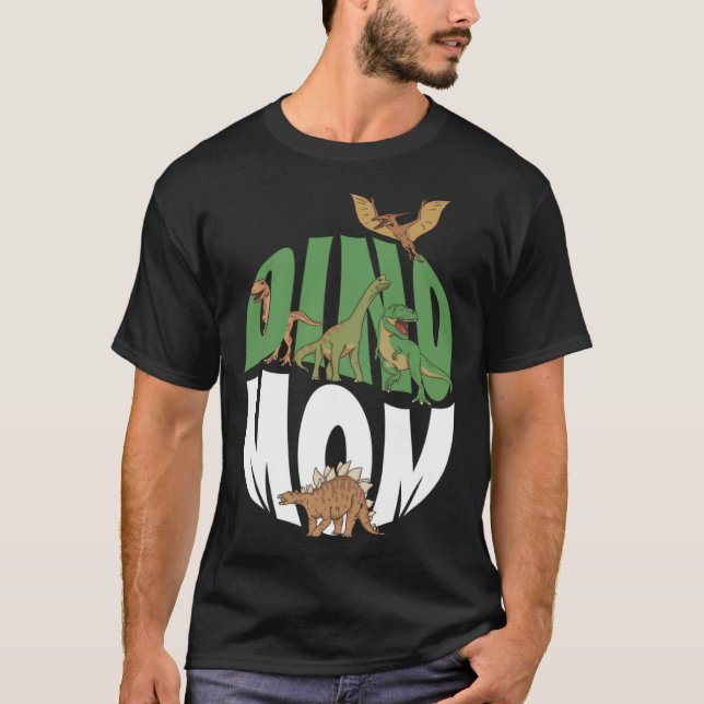Dino Mom Dinosaur Paleontologist Motherhood Mother T-Shirt (Front)