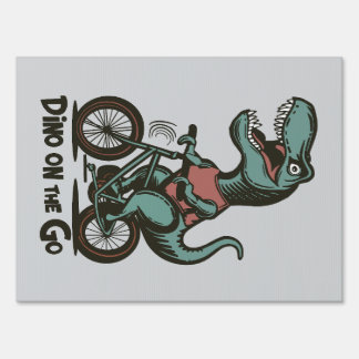 Dino on the Go Sign